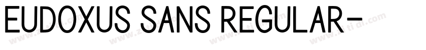 Eudoxus Sans Regular字体转换